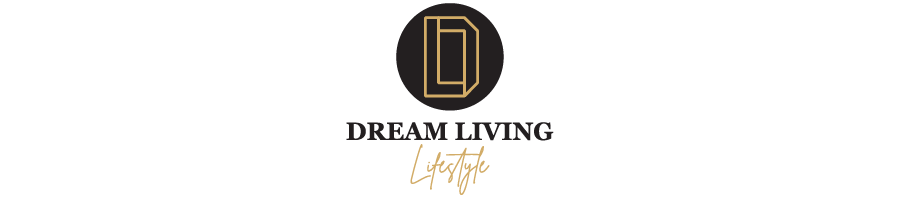 Dream Living Lifestyle